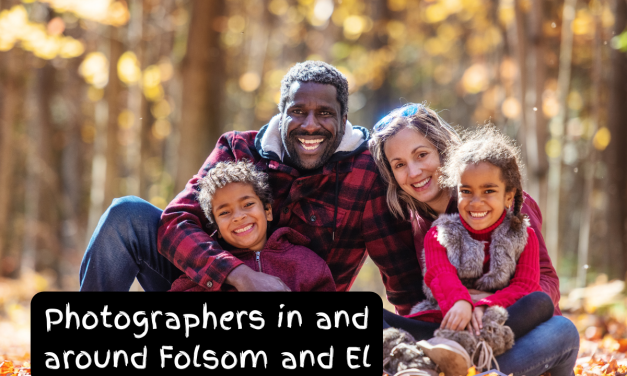 Photographers in and around Folsom and El Dorado County